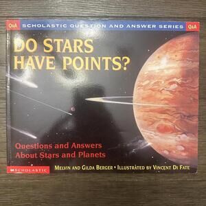 Do Stars Have Points? - Questions and Answers About Stars and Planets Scholatic